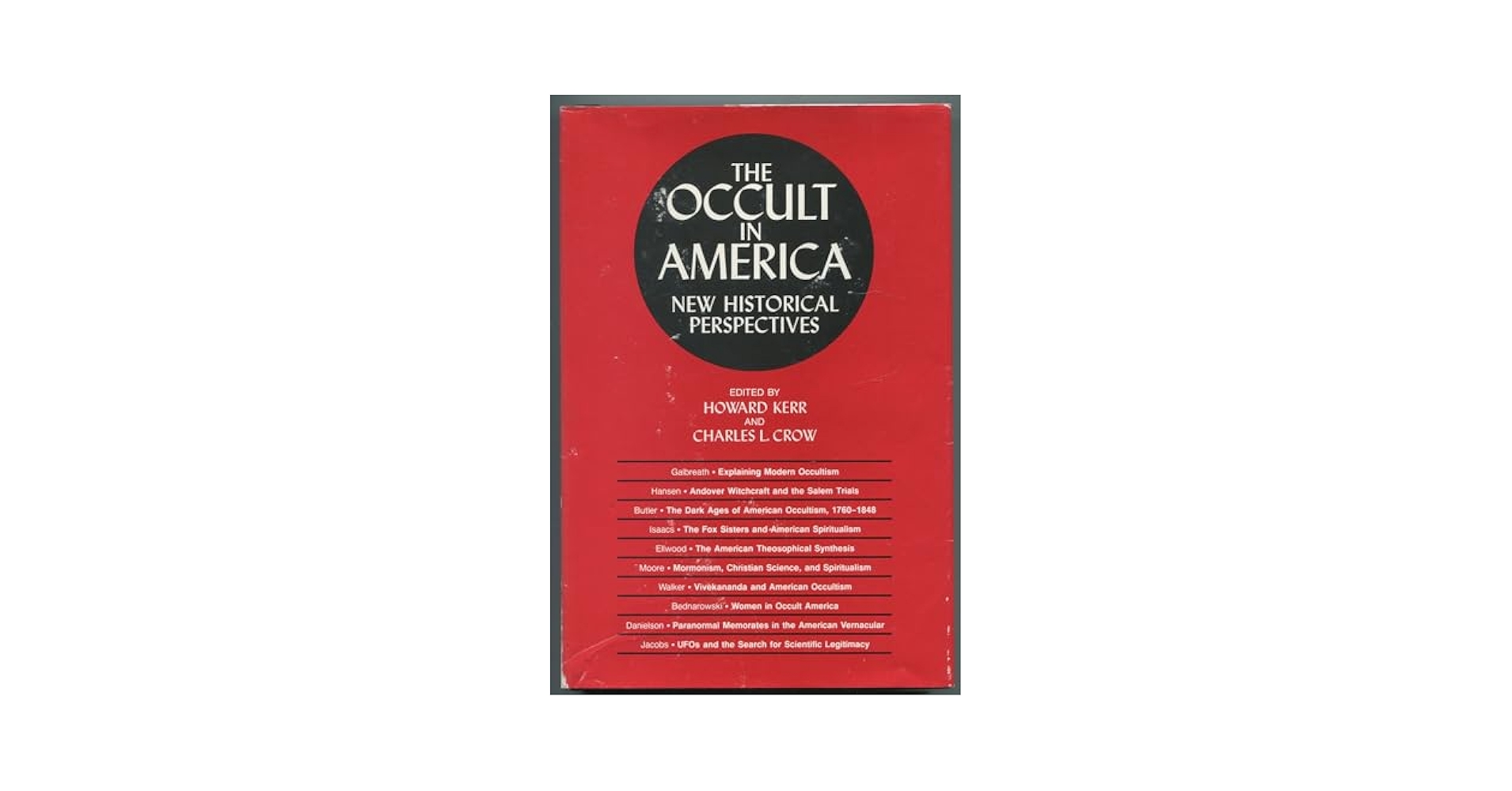 洋書 The Occult in America by Kerr The Occult in America: New Historical Perspectives by Howard